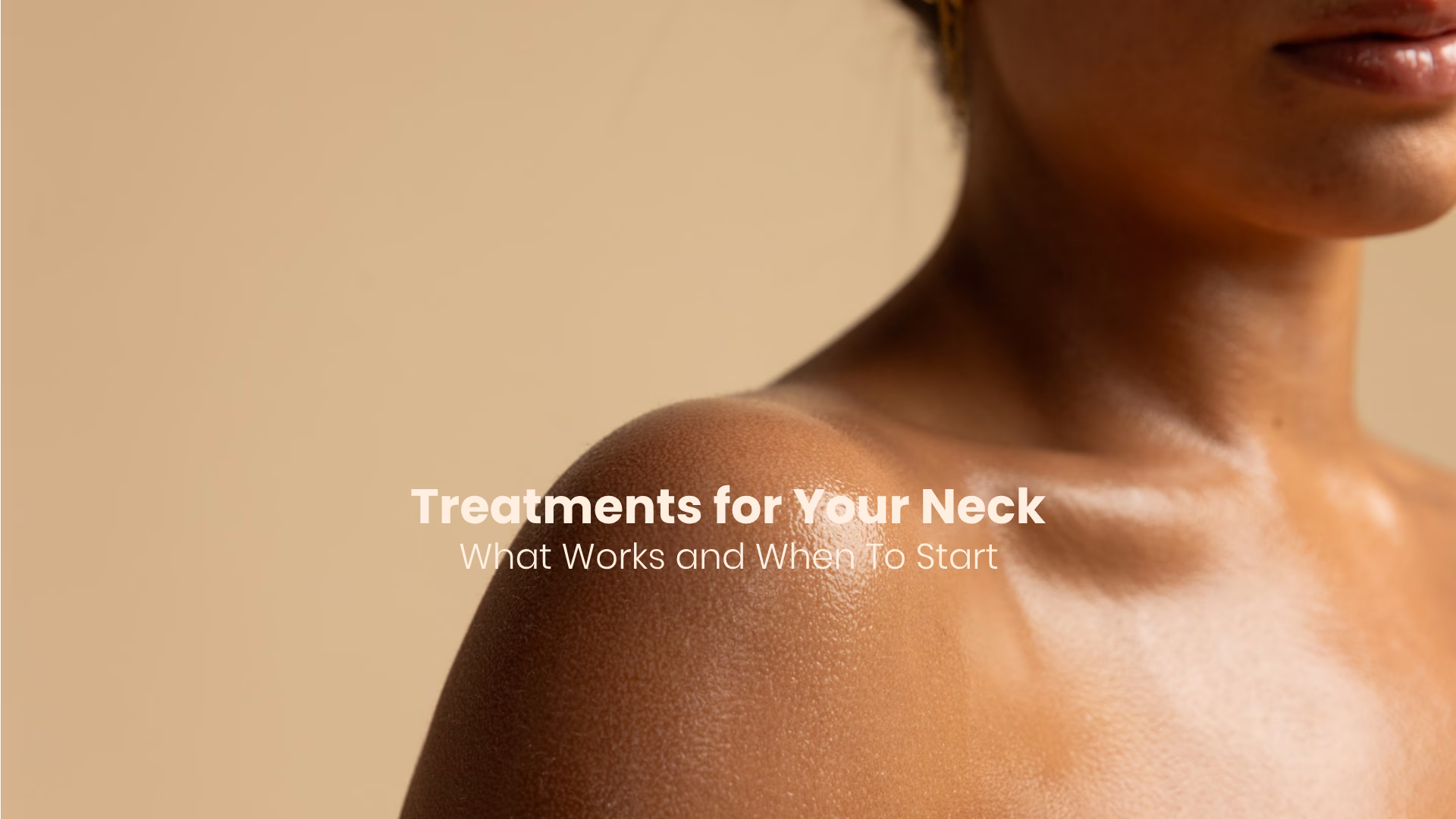 neck treatments worth getting