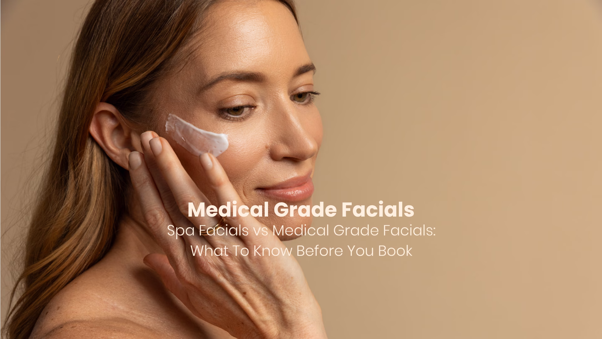 medical grade facial
